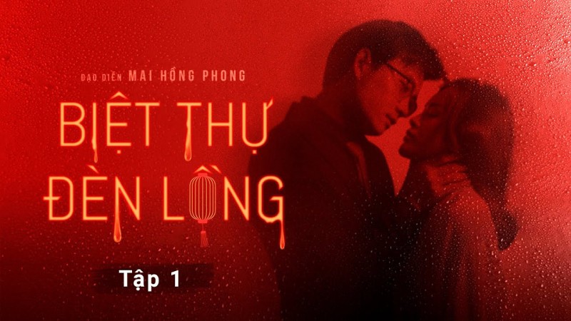 Xem Phim Biệt Thự Đèn Lồng, Red Lantern Villa 2022