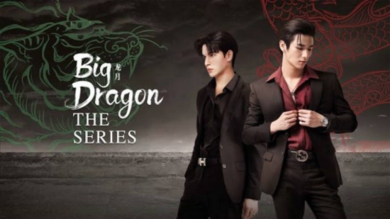 Xem Phim Big Dragon The Series, Big Dragon The Series 2022 Xem Phim Big Dragon The Series, Big Dragon The Series 2022