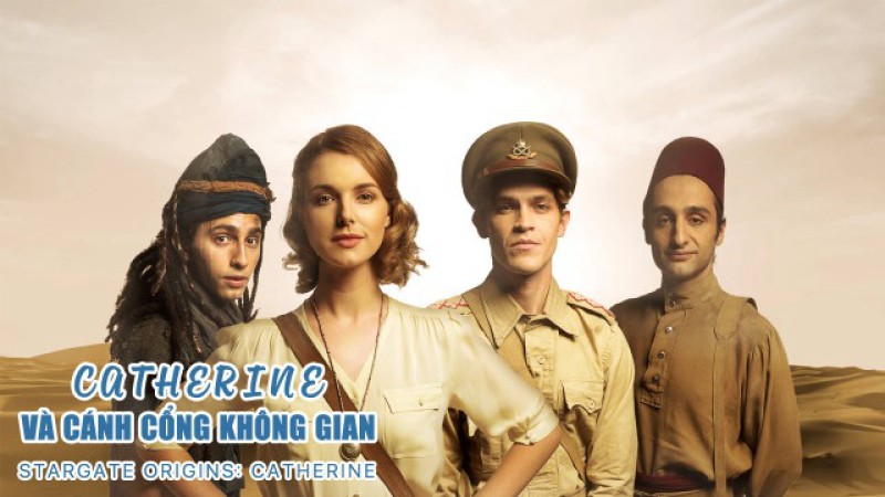 Xem Phim Catherine và Cánh Cổng Không Gian, Stargate Origins: Catherine 2018