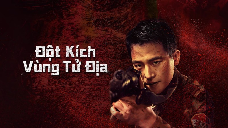 Xem Phim Đột Kích Vùng Tử Địa, Raid on the Lethal Zone 2023