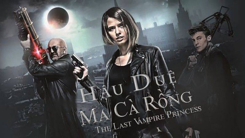 Xem Phim Hậu Duệ Ma Cà Rồng, Last Vampire Princess 2016