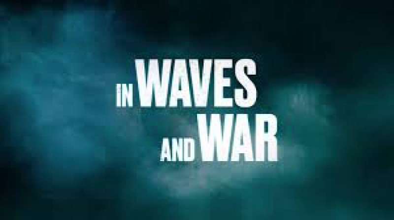 Xem Phim In Waves and War, In Waves and War 2024