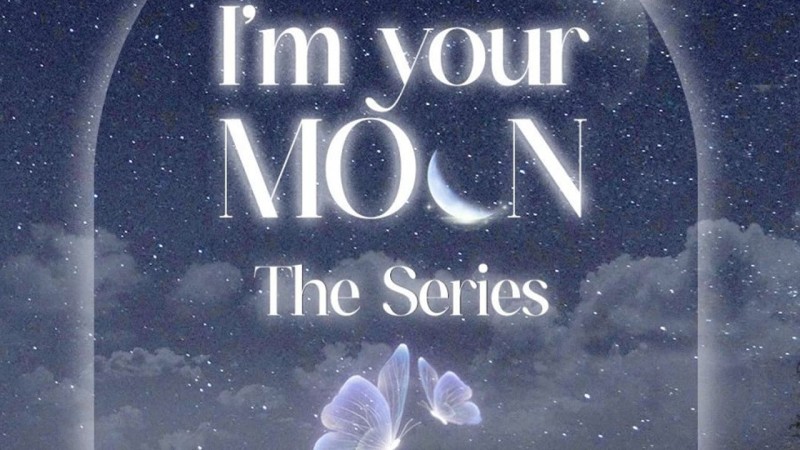 Xem Phim Lời Thề Nguyện Ánh Trăng, I'm Your Moon (Season 1) 2025