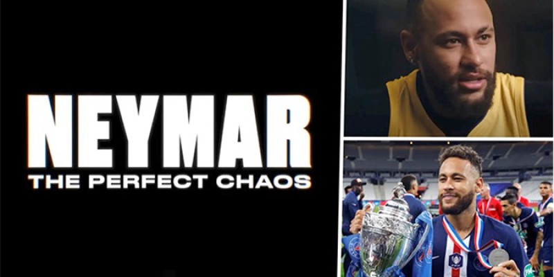 Xem Phim Neymar: Sự hỗn loạn hoàn hảo, Neymar: The Perfect Chaos 2022 Xem Phim Neymar: Sự hỗn loạn hoàn hảo, Neymar: The Perfect Chaos 2022
