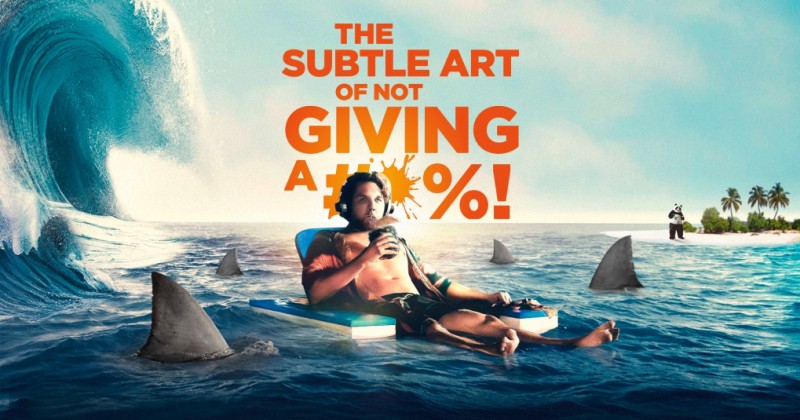 Xem Phim Nghệ thuật tinh tế của việc đếch quan tâm, The Subtle Art of Not Giving a F*ck 2023