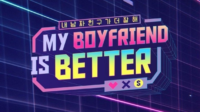 Xem Phim Người Yêu Tôi Đỉnh Nhất (Bản Hàn), MY BOYFRIEND IS BETTER 2022 Xem Phim Người Yêu Tôi Đỉnh Nhất (Bản Hàn), MY BOYFRIEND IS BETTER 2022