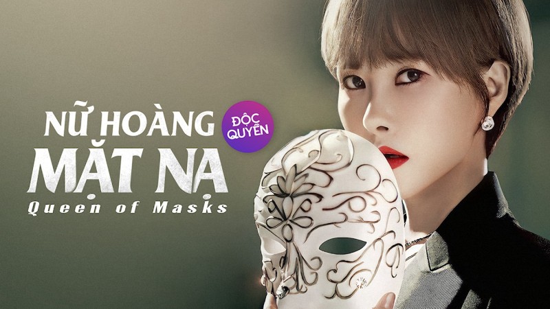 Xem Phim Nữ Hoàng Mặt Nạ, Queen of Masks 2023