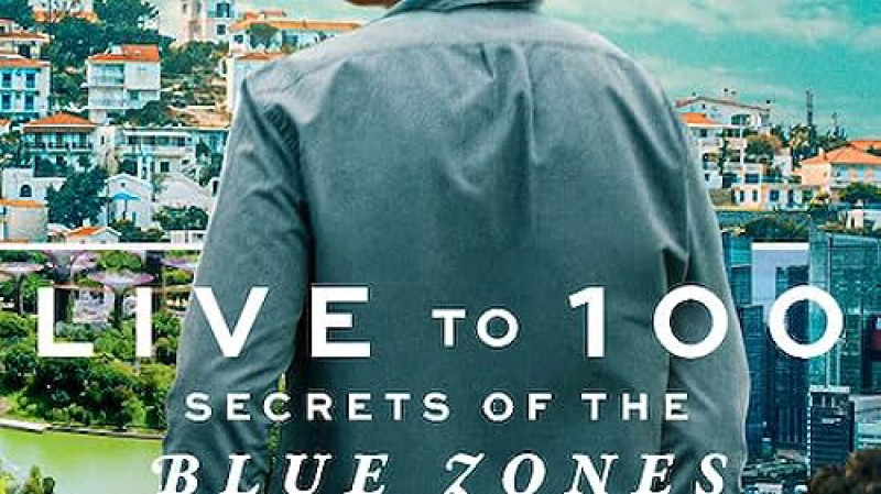 Xem Phim Sống đến 100: Bí quyết của Blue Zones, Live to 100: Secrets of the Blue Zones 2023