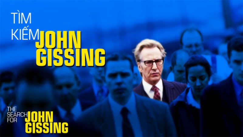 Xem Phim Tìm Kiếm John Gissing, Search For John Gissing 2001
