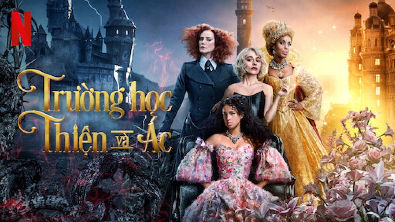 Xem Phim Trường học Thiện và Ác, The School for Good and Evil 2022
