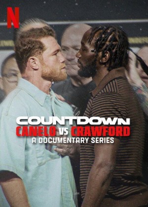 Đếm ngược: Canelo vs. Crawford