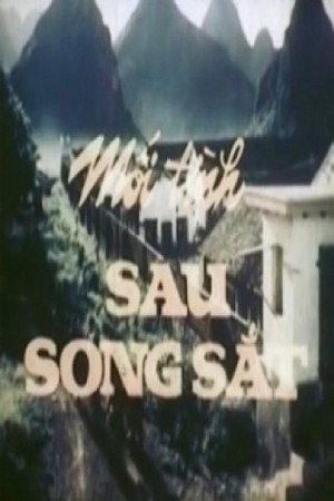 Mối Tình Sau Song Sắt