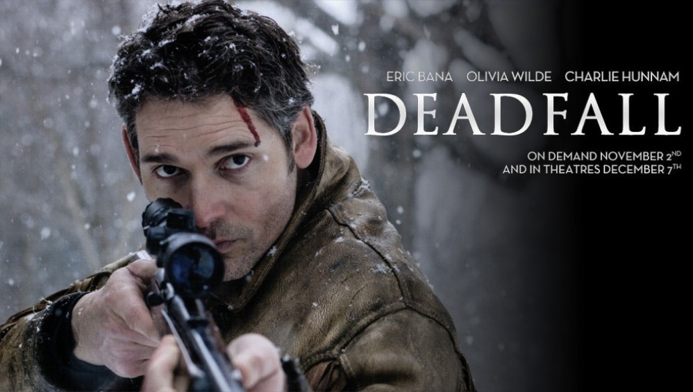 Xem Phim Deadfall (Cạm Bẫy) (2012), 2012 Xem Phim Deadfall (Cạm Bẫy) (2012), 2012