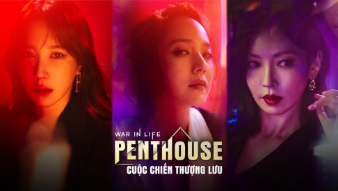 Xem Phim Penthouse: Cuộc Chiến Thượng Lưu, Penthouse: War in Life 2020 Xem Phim Penthouse: Cuộc Chiến Thượng Lưu, Penthouse: War in Life 2020
