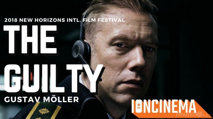 Xem Phim Thủ Phạm, The Guilty (Den skyldige) 2018 Xem Phim Thủ Phạm, The Guilty (Den skyldige) 2018
