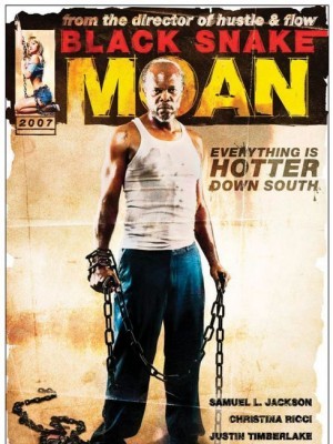 Ông Lão Tốt Bụng (Black Snake Moan) (2006)