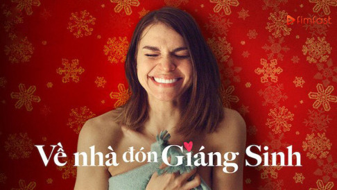 Xem Phim Về Nhà Đón Giáng Sinh, Home for Christmas 2019 Xem Phim Về Nhà Đón Giáng Sinh, Home for Christmas 2019