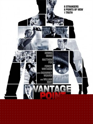 Vantage Point (Điểm Mấu Chốt) (2008)